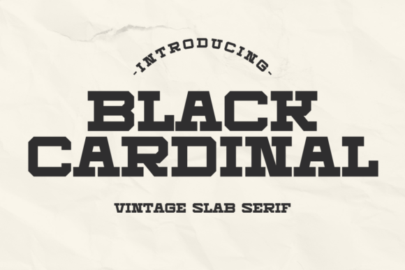 Black Cardinal: A Bold Slab Serif for Creative Branding