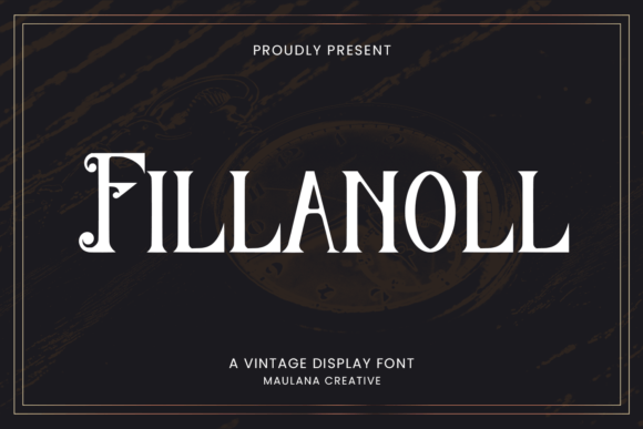Fillanoll: A Vintage Display Font