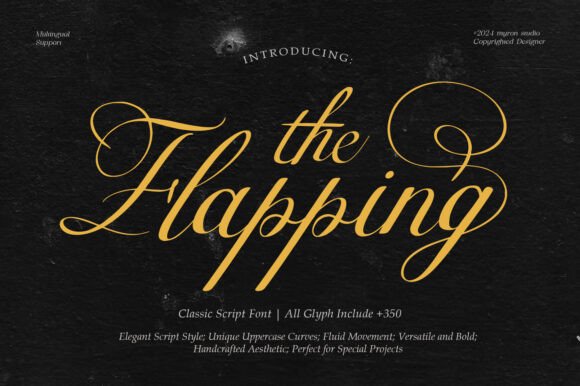 Flapping: A Timeless Script Font
