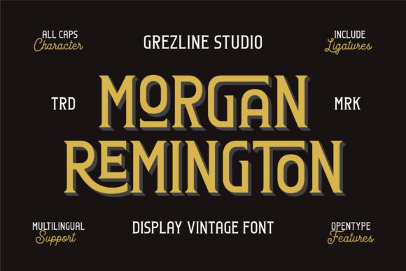 Morgan Remington Font Review