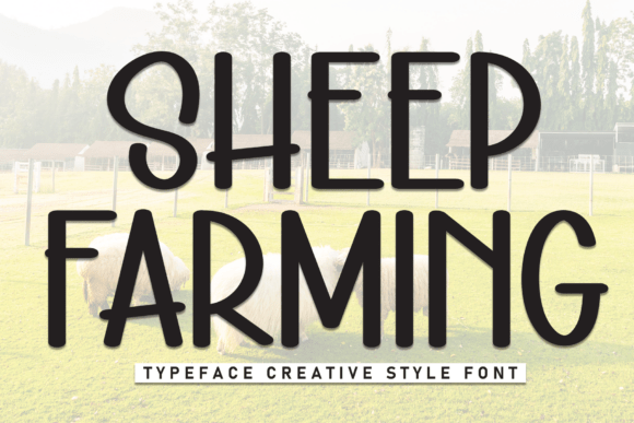 Sheep Farming: A Warm Display Font