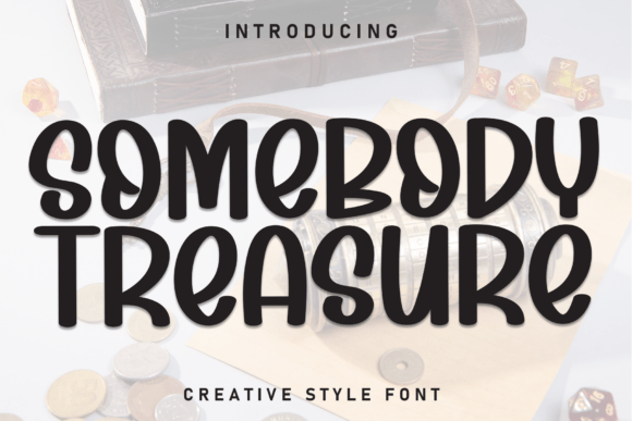 Somebody Treasure Font: Warm, Clear & Craft-Ready Display Type
